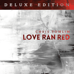 chris-tomlin-love-ran-red