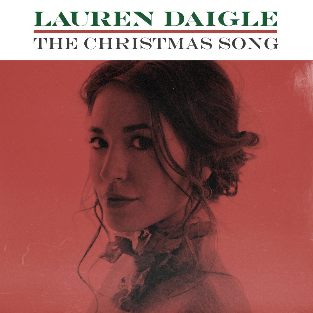 Lauren Daiglecentricity Music Single “the Christmas Song” On 4768