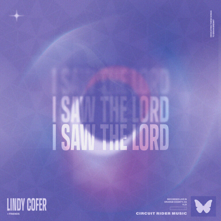 Lindy Cofer/Circuit Rider Music album “I Saw The Lord” on WorshipTeam ...